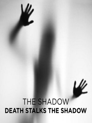 cover image of Death Stalks the Shadow